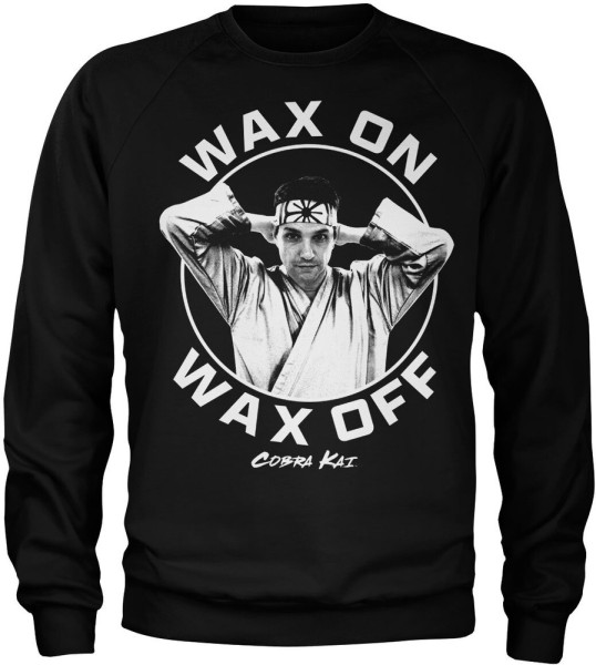 Cobra Kai Wax On Wax Off Sweatshirt Black