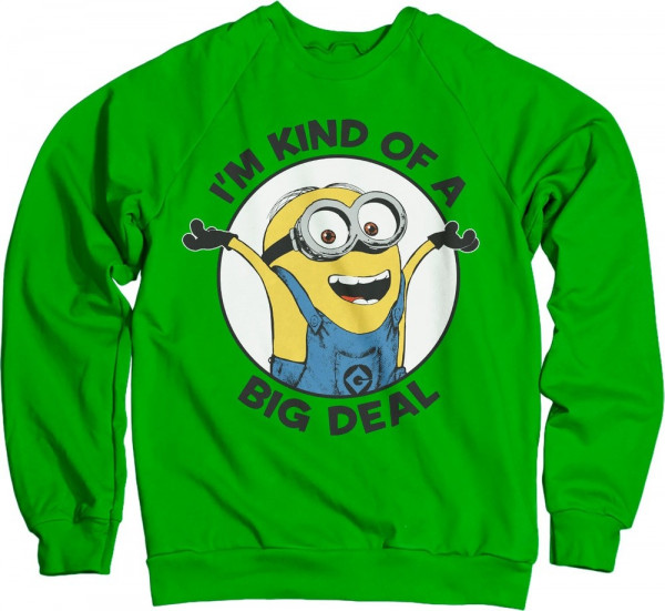 Minions I'm Kind Of A Big Deal Sweatshirt Green