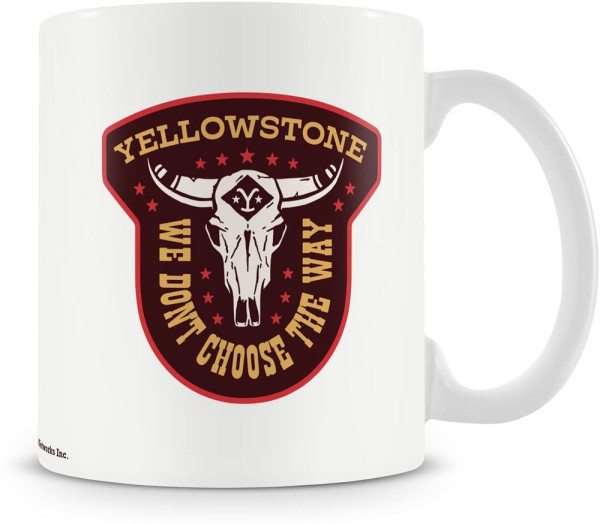 Yellowstone We Don't Choose The Way Coffee Mug White