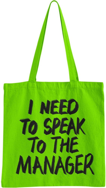 Hybris I Need To Speak To The Manager Tote Bag Tragetasche Green