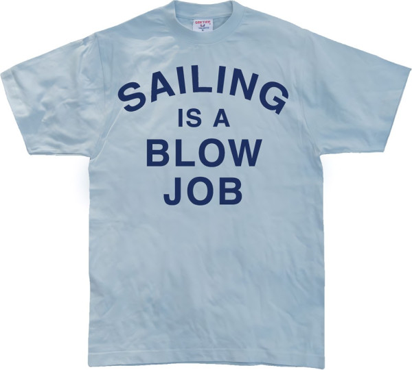 Hybris Sailing Is A Blow Job Skyblue
