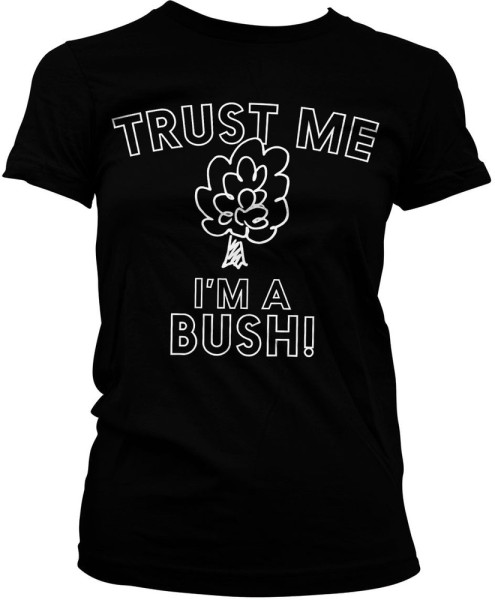 Hybris Damen Trust Me I'm A Bush Girly Tee SH-5-15777-H14-15