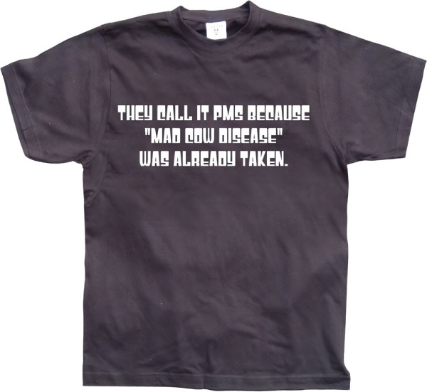Hybris They Call It PMS Because... Black